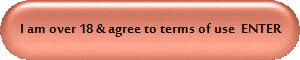 I am over 18 & agree to terms of use  ENTER